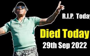 famous people died today 29th September