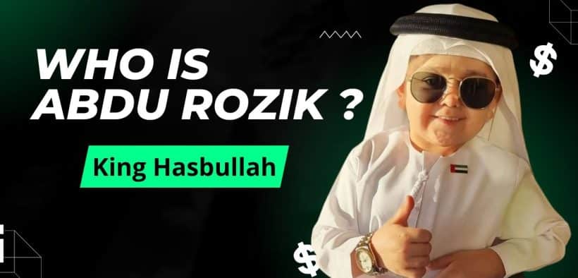Abdu Rozik! (King Hasbullah)