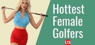Hottest Female Golfers In The World 2022