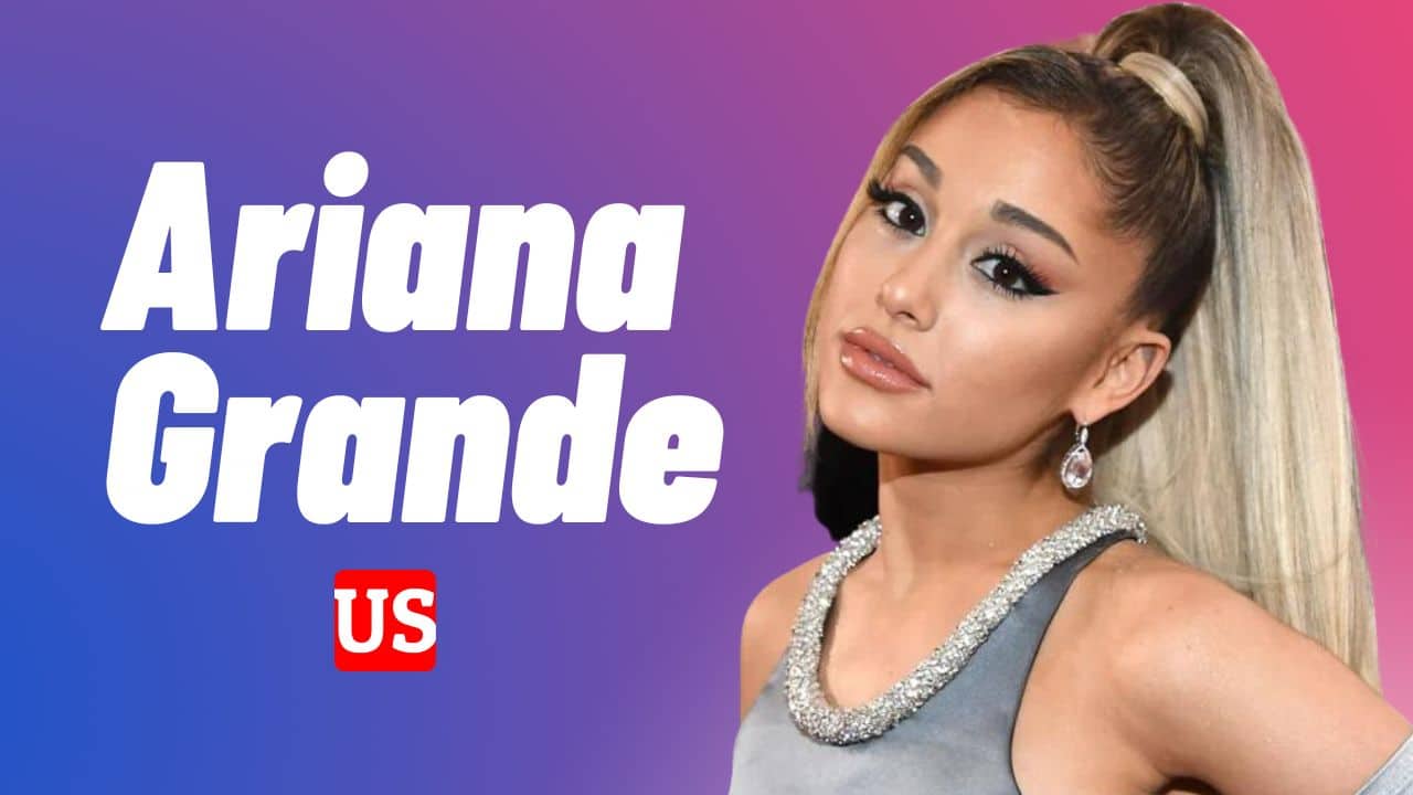 Ariana Grande: Pop Star And Icon - US MagNews