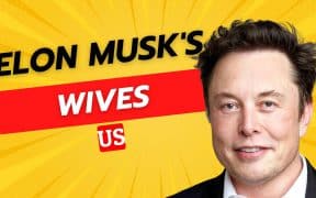 Elon Musk's Wives