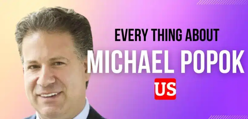 Michael Popok And Every Thing About Him.
